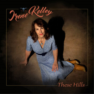 Irene Kelley These Hills (CD) Album