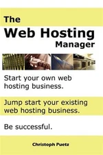 Web Hosting Manager, Paperback by Puetz, Christopher, Like New Used, Free shi...