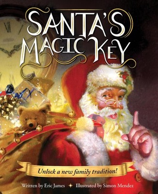 Santa's Magic Key: A New Christmas Tale and Stocking Stuffer for Boys and Gi...