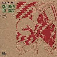 Causa Sui - Return To Sky - Vinyl Record Vl - G3Z