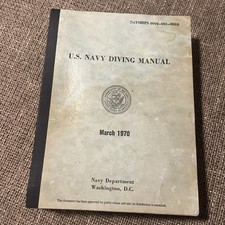 NAVSHIPS 0994-001-9010, U.S Navy Diving Manual, 1970