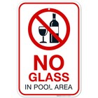 No Glass in Pool Area Pool Sign,