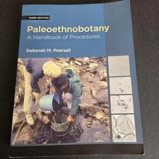 Paleoethnobotany: A Handbook of Procedures - ...