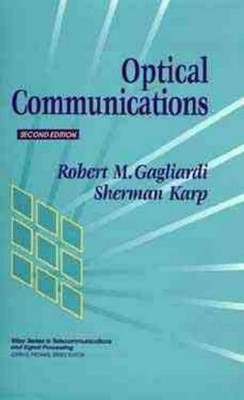 Robert M. Gagliardi Sherman Karp Optical Communications (Gebundene Ausgabe)