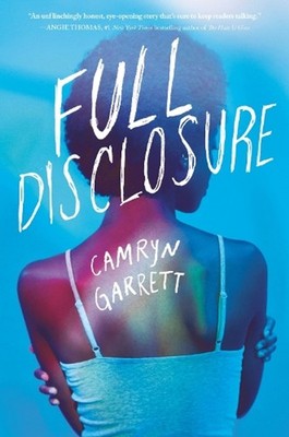 Full Disclosure by Camryn Garrett (English) Paperback Book