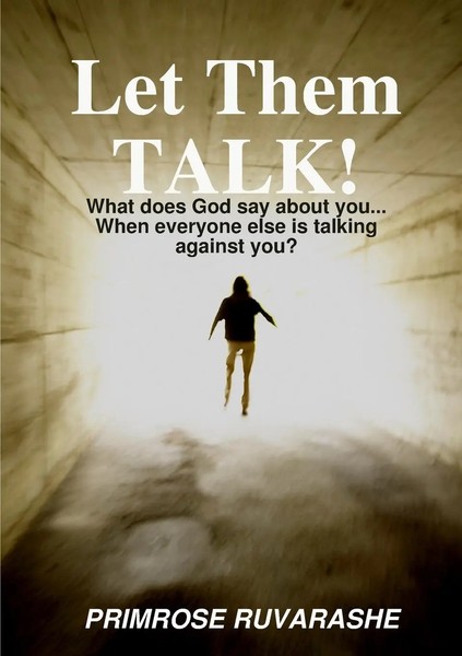 Let Them Talk | Primrose Ruvarashe | Taschenbuch | Kartoniert / Broschiert-image