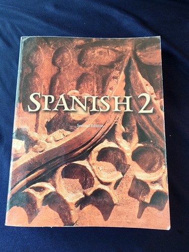 BJU Press SPANISH 2 Student Text TEXTBOOK Second 2nd Ed Bob Jones Curriculum - 第 1/2 張圖片