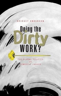 Doing the Dirty Work?: The Global Politics o- paperback, 9781856497619, Anderson
