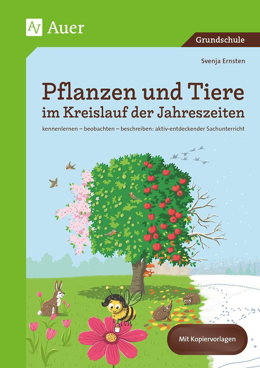 Pflanzen Und Tiere Kreislauf Der Jahreszeiten Svenja Ernsten