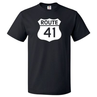 Route 41 Sign Shirt Highway 41 Sign T Shirt