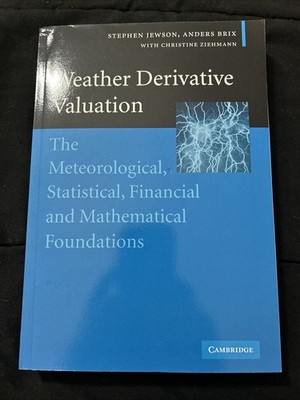 Weather Derivative Valuation - 9780521142281