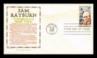 DR JIM STAMPS US COVER SAM RAYBURN CONGRESSMAN FROM TEXAS FDC KHOL KRAFT