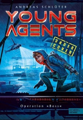 Young Agents (Band 1)   Operation  Boss'' Spannende Agenten-Abenteuer für Jung...