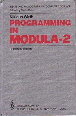 PROGRAMMING IN MODULA-2 (TEXTS AND MONOGRAPHS IN COMPUTER By Niklaus Wirth *VG+*