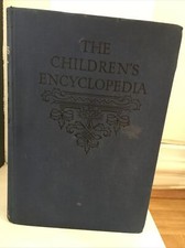 The Childrens Encyclopedia By Arthur Mee Volume 4 Pages 2245-2988 Vintage
