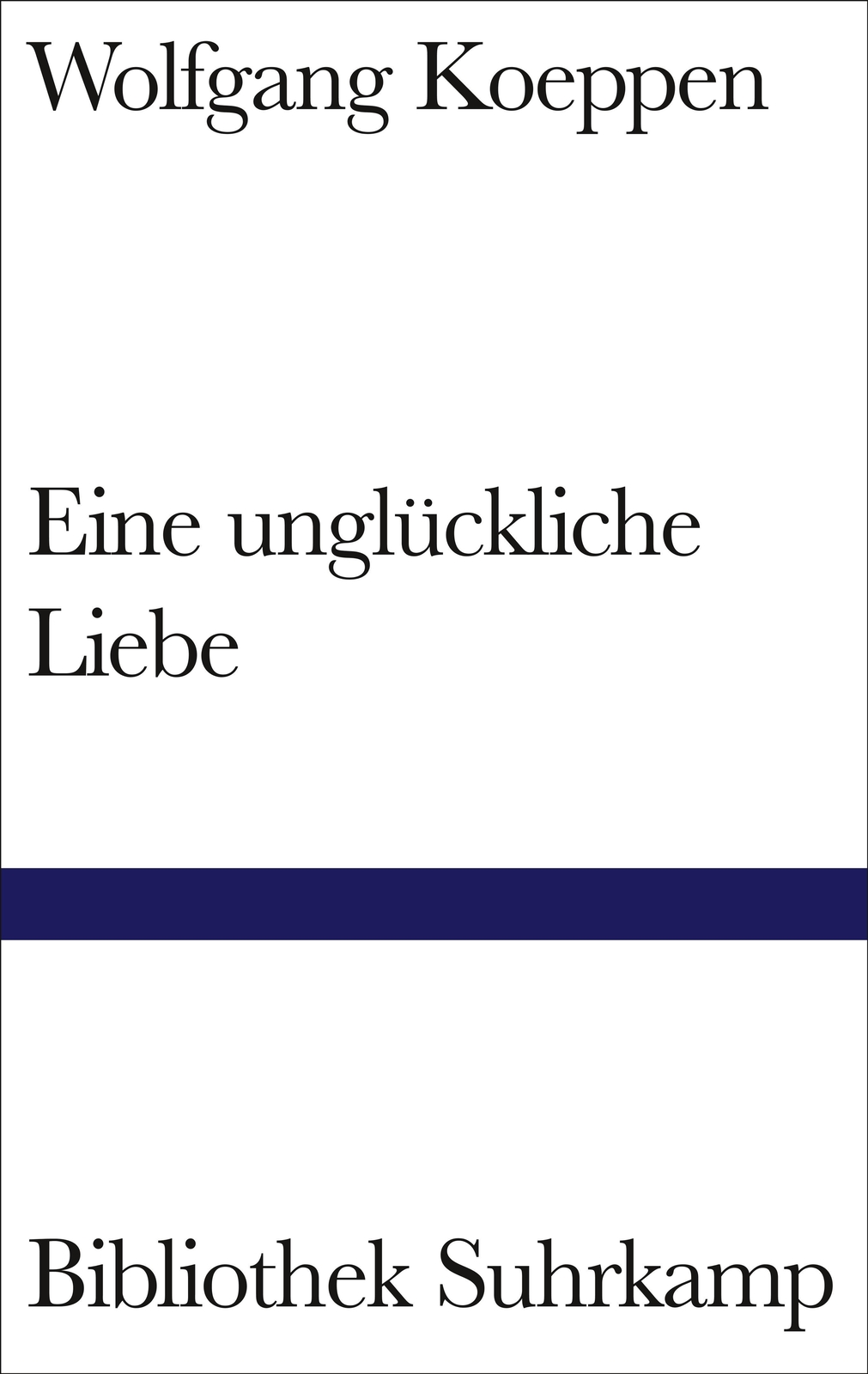 Thumbnail - Eine Unglückliche Liebe | Buch | 9783518220856