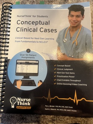 NurseThink for Students Conceptual Clinical Cases Next Gen Clinical Judgment