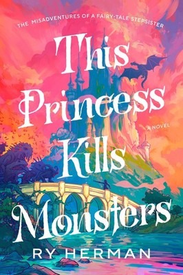 This Princess Kills Monsters: The Misadventures, Herman, Herman,..
