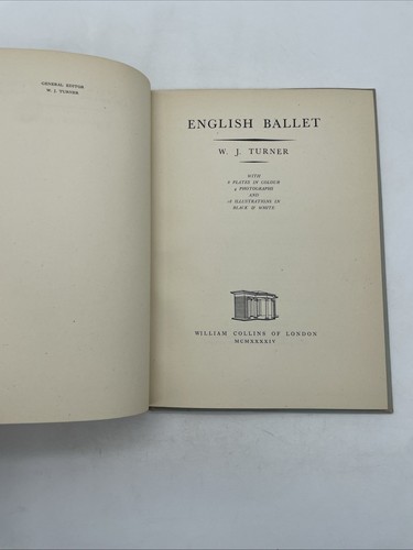 The English Ballet By W. J. Turner - Pub: Collins - 1944 - Hardcover - Foto 9 di 15