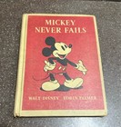 1939 Walt Disney Hardcover Book Mickey Mouse Never Fails 1st Ed Vintage