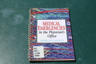 Medical Emergencies in the Physician's Office by Laidley, Shirley 2008 spiral