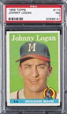 1958 TOPPS #110 JOHNNY LOGAN PSA 7