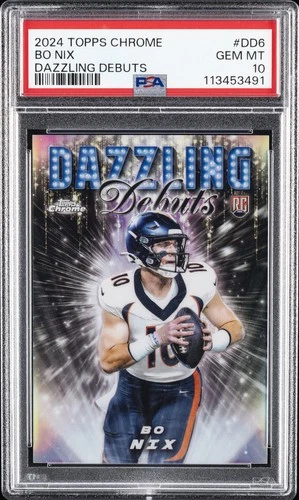 2024 TOPPS CHROME DAZZLING DEBUTS #DD6 BO NIX PSA 10