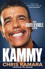 Kammy: The Funny and Moving Autobiography by the Broadcasting Legend, Kamara, Ch