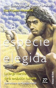 La especie elegida: La larga marcha de la evolucion huma... | Buch | Zustand gut