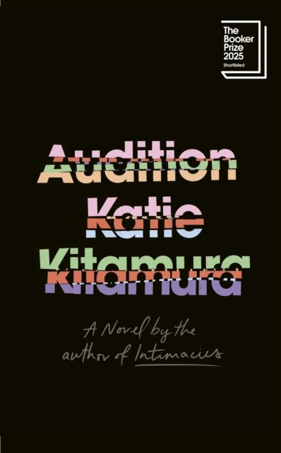 Audition by Katie Kitamura NEW Free UK Delivery - Image 4
