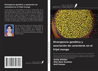 Anita Khedar (U. A.) | Divergencia GenéTica Y AsociacióN De Caracteres En El...