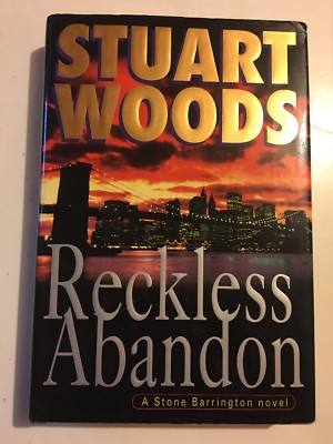 A Stone Barrington Novel: Reckless Abandon 10 by Stuart Woods (2004, Hardcover)