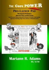 Core Power Pro-Launch Pad: VIP Companion Workbook to Boost Core Power and Bus...