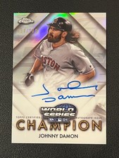 Johnny Damon 2025 Topps Chrome Auto World Series Champion /100 Red Sox 