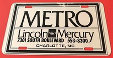 Metro Lincoln Mercury Booster License Plate Charlotte North Carolina