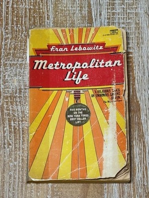 Metropolitan Life by Fran Lebowitz 1978 1st Paperback Edition