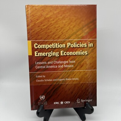 Competition Policies in Emerging Economies : Lessons and Challenges from Cent...
