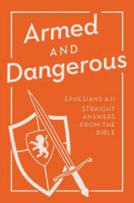 ARMED AND DANGEROUS (Inspirational Book Bargains) - Mass Market Paperback - GOOD