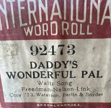 International player piano Word roll 92473 daddy  s wonderful pal Waltz 1923