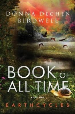 Book of All Time (Earthcycles) by Birdwell, Donna Dechen