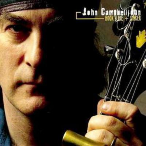 John Campbelljohn Hook Slide and Sinker (CD) Album