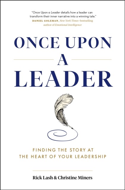 Once Upon a Leader by Rick Lash (Hardback Book)