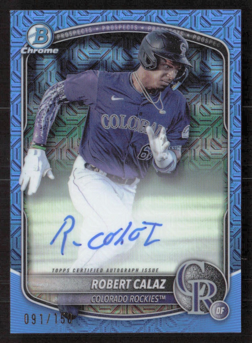 Robert Calaz 2025 Bowman Chrome Prospect Autograph Mojo Blue Refractor /150
