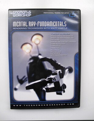The Gnomon Workshop   MENTAL RAY: FUNDAMENTALS 