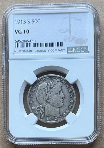 1913 S 50C NGC VG 10 1913-S BARBER HALF DOLLAR SILVER 50c
