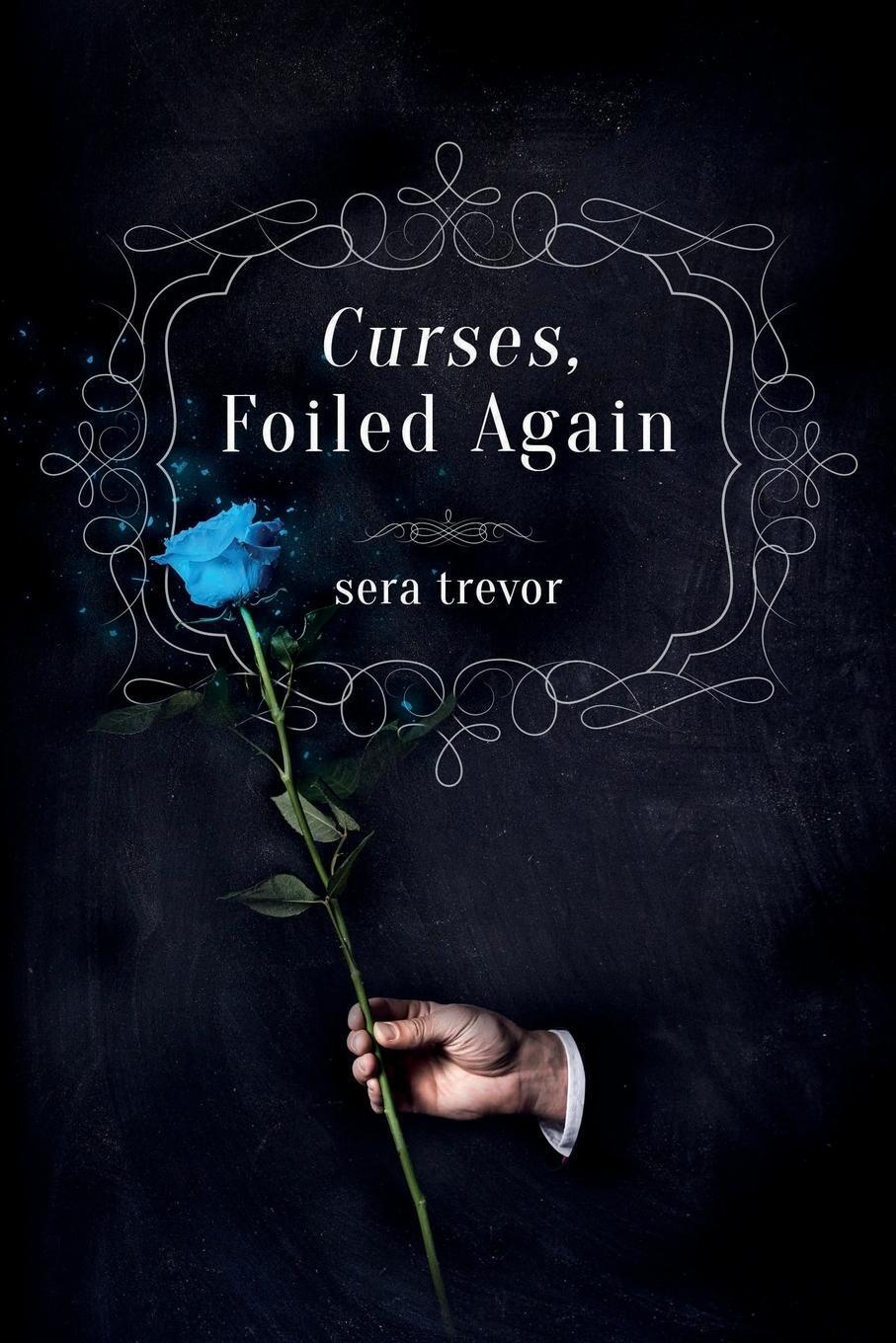 Thumbnail - Curses, Foiled Again Sera Trevor Taschenbuch Paperback Englisch 2017
