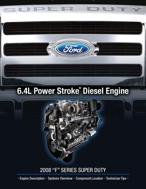 2008 Ford Super Duty F250 F350 Power Stroke Diesel 6.0 6.4 Owners