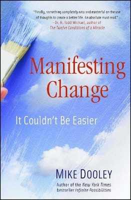 Mike Dooley Manifesting Change (Paperback) (UK IMPORT)