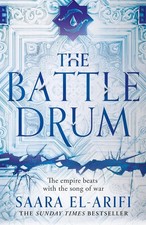 The Battle Drum by Saara El-Arifi Book NEW Paperback Novel