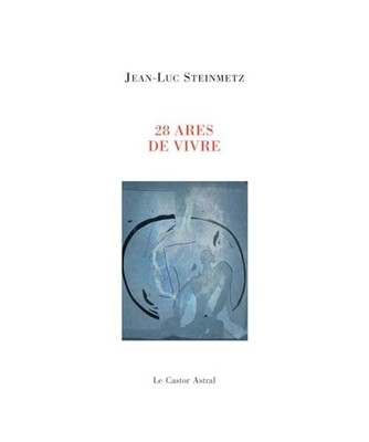 28 ares de vivre, Steinmetz, Jean-Luc